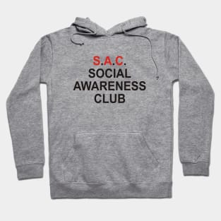 Social Awareness Club Hoodie